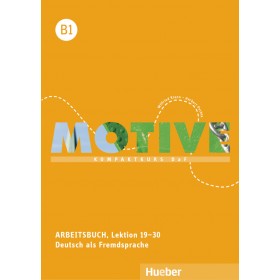 Motive B1 Arbeitsbuch, Lektion 19–30 mit Audios online