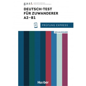 Prüfung Express – Deutsch-Test für Zuwanderer A2–B1 Übungsbuch mit Audios online