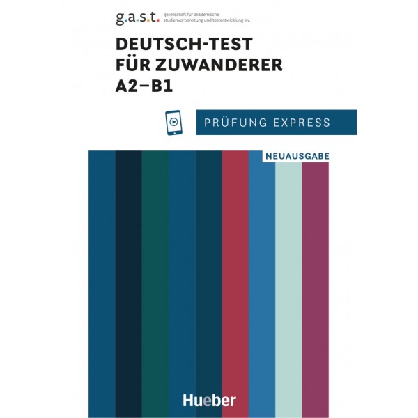 Prüfung Express – Deutsch-Test für Zuwanderer A2–B1 Übungsbuch mit Audios online