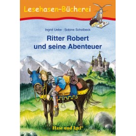 Ritter Robert und seine Abenteuer Lektüre für Kinder