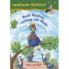Rudi Radlos, schlag ein Rad! Lektüre für Kinder