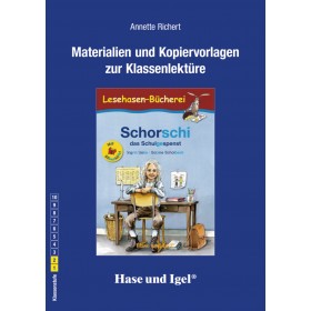 Schorschi, das Schulgespenst Materialien und Kopiervorlagen zur Klassenlektüre