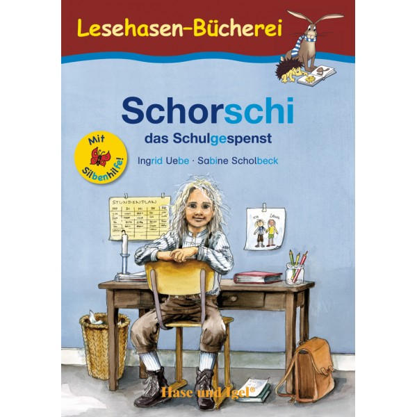 Schorschi, das Schulgespenst Lektüre für Kinder mit Silbenhilfe