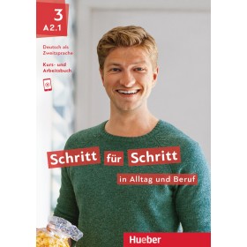 Schritt für Schritt in Alltag und Beruf 3 Kursbuch + Arbeitsbuch