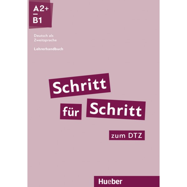 Schritt für Schritt zum DTZ Lehrerhandbuch