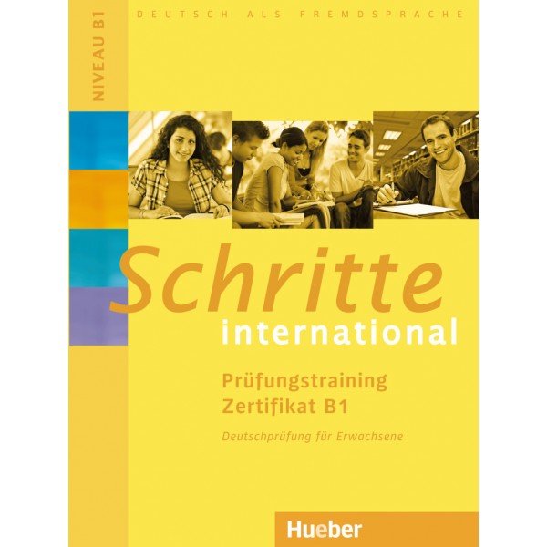 Schritte international Prüfungstraining Zertifikat B1