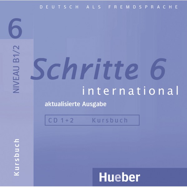 Schritte international 6 – aktualisierte Ausgabe 2 Audios-CDs zum Kursbuch