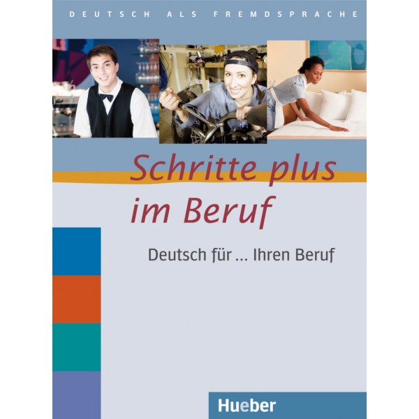 Schritte plus im Beruf Übungsbuch