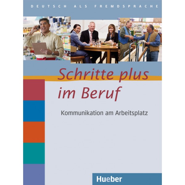 Schritte plus im Beruf 2-6 Übungsbuch mit Audio-CD