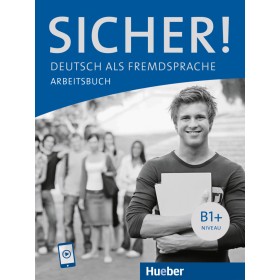 Sicher! B1+ Arbeitsbuch mit Audios online
