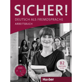 Sicher! B2 Arbeitsbuch mit CD-ROM