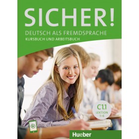 Sicher! C1.1 Kurs- und Arbeitsbuch mit Audios online, Lektion 1–6