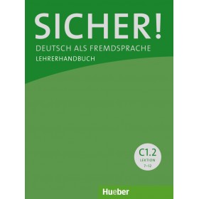 Sicher! C1.2 Lehrerhandbuch
