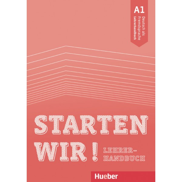 Starten wir! A1 Lehrerhandbuch