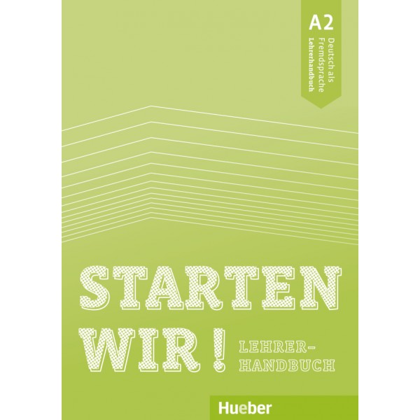Starten wir! A2 Lehrerhandbuch