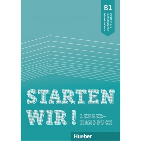 Starten wir! B1 Lehrerhandbuch