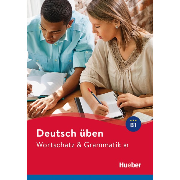 Wortschatz & Grammatik B1 Buch