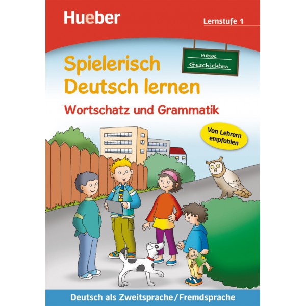 Wortschatz und Grammatik – neue Geschichten Buch