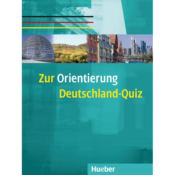 Zur Orientierung Deutschland-Quiz