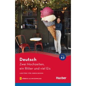 Zwei Hochzeiten, ein Ritter und viel Eis Lektüre mit Audios online
