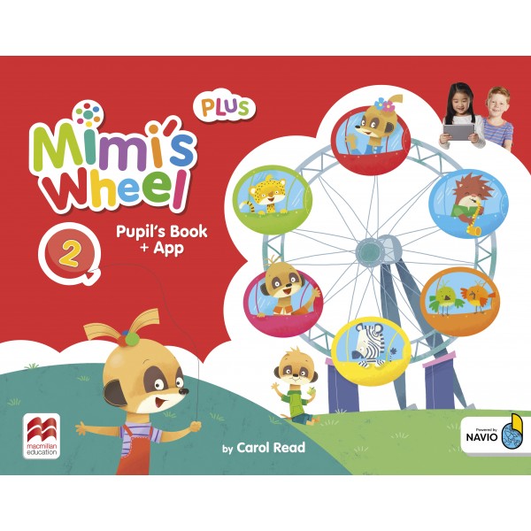 Mimi's Wheel Level 2 Plus Pupil's Book with App