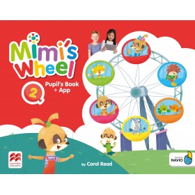 Mimi's Wheel Level 2 Pupil's Book with App