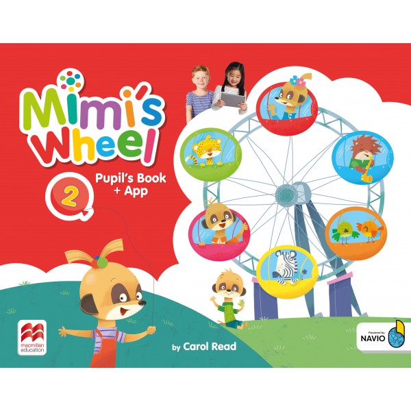 Mimi's Wheel Level 2 Pupil's Book with App