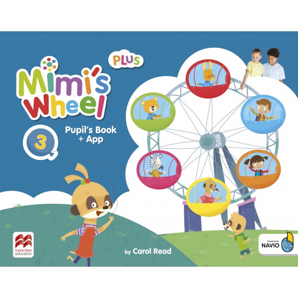 Mimi's Wheel Level 3 Plus Pupil's Book with App
