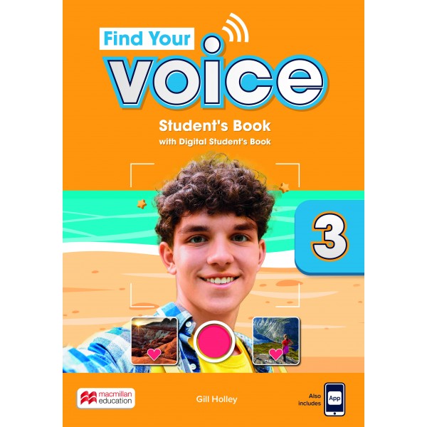 Find Your Voice Level 3 Student's Book with App and Digital Student's Book