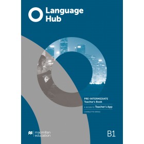 Language Hub Pre-Intermediate Teacher's Book with Teacher's App