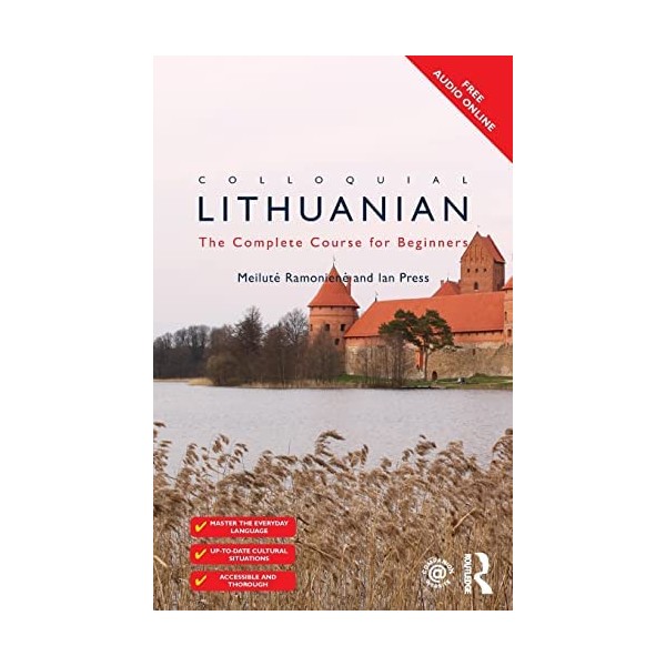 Colloquial Lithuanian: The Complete Course for Beginners