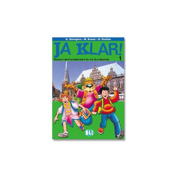 Ja klar! - 1. Stufe &Uuml;bungsbuch / G&uuml;nter Gerngross, Wilfried Krenn, Herbert Puchta
