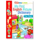 My First English Picture Dictionary - The town