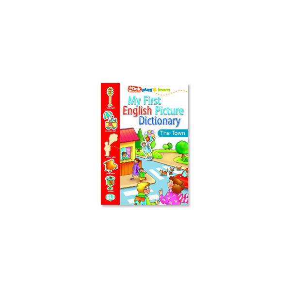 My First English Picture Dictionary - The town