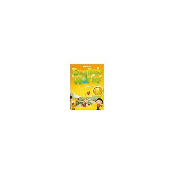 English World 3 Grammar Practice Book / Nick Beare