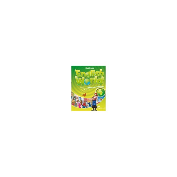 English World 4 Grammar Practice Book / Nick Beare
