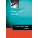 Macmillan Literature Collections: Science Fiction Stories / Ceri Jones