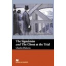 Macmillan Beginner_2: The Signalman & the Ghost at the Trial / Charles Dickens