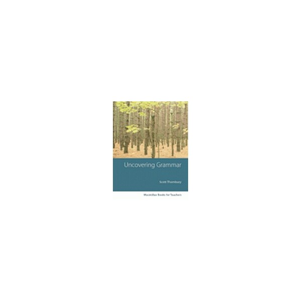 MBT: Uncovering Grammar / Scott Thornbury