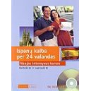 Ispanų kalba per 24 valandas + CD